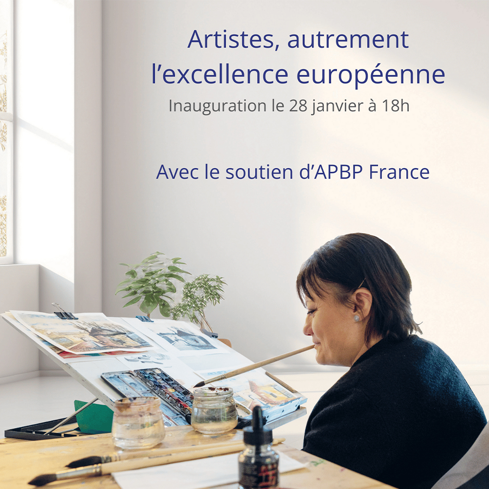 Affiche de l’exposition « Artistes, autrement l’excellence européenne » au Parlement européen, février 2025